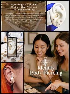 Why Getting Piercings Together Makes the Perfect Friends Outing