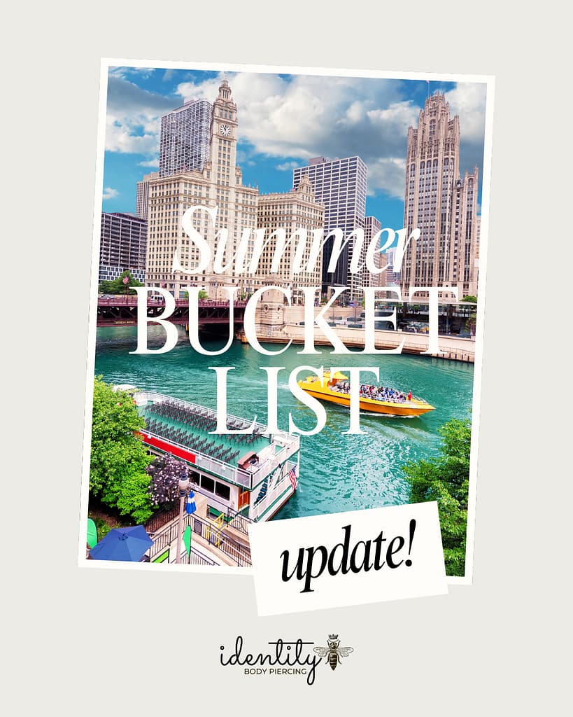 August in Chicago 2025 What to Do See and Experience identity body piercing